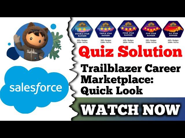 Trailblazer Career Marketplace: Quick Look | Salesforce Trailhead |  Learn About the Trailblazer