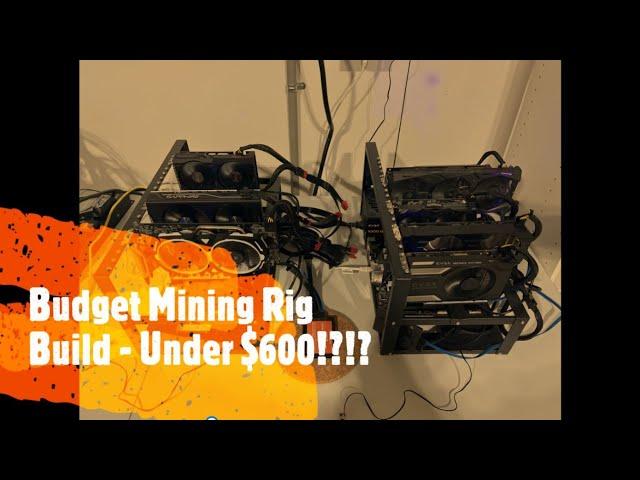 Budget GPU Mining Rig for 2022