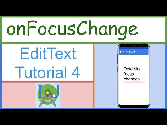 #4 EditText onFocusChange