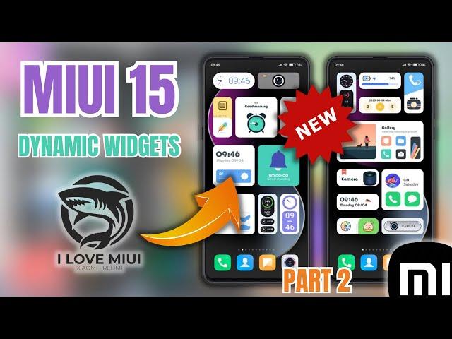 Dynamic Widgets Miui 15 On Xiaomi Redmi Miui 14, Miui 13 | I Love Miui