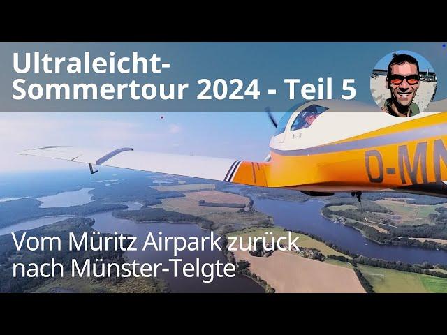 Sommertour 24 #5 - vom Müritz Airpark nach Münster Telgte mit Eurofightern im Abflug - VL3, WT9, CT