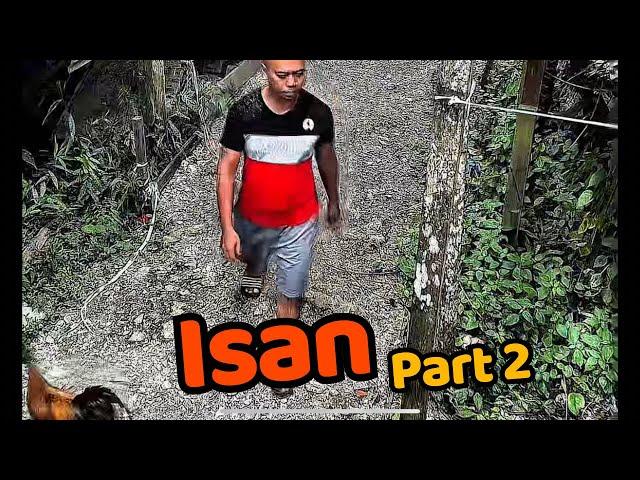 Isan | Part 2 (  Cherita kelulu )  @assapaientertainment3841