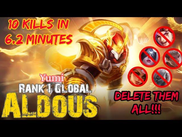 Delete them all in less than 7 Minutes | Aldous Gameplay | Rank 1 Global Aldous By Yumi