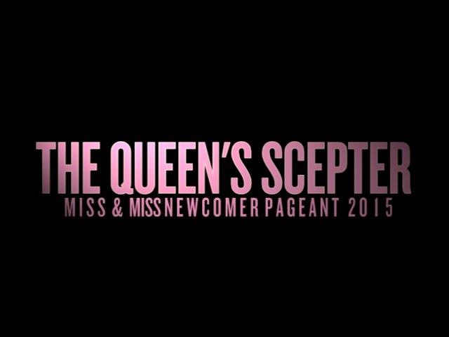 The Queen's Scepter Pageant 2015