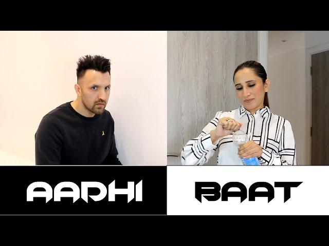 Aadhi Baat | OZZY RAJA