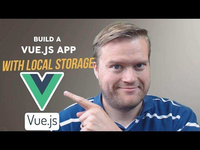 Learn To Build A Vue.js Todo App With Local Storage Part 1