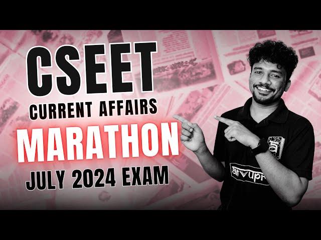 CSEET | Current Affairs Complete Marathon One Shot | In English | July 2024 Exam | Nithin R Krishnan