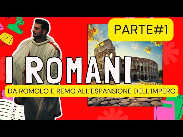 I ROMANI pt1- La storia di ROMA spiegata ai BAMBINI