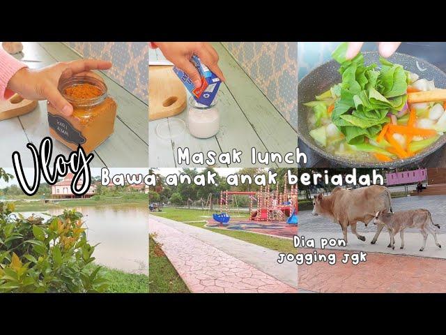 vlog harian || bawa anak2 beriadah || masak harian