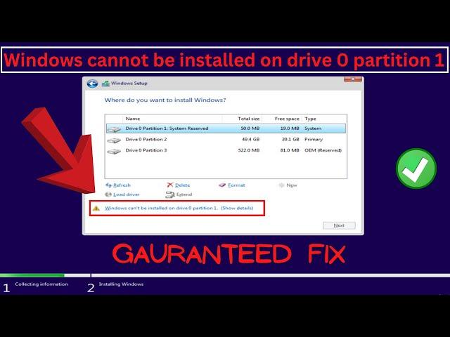 Windows cannot be installed on drive 0 partition 1 FIX