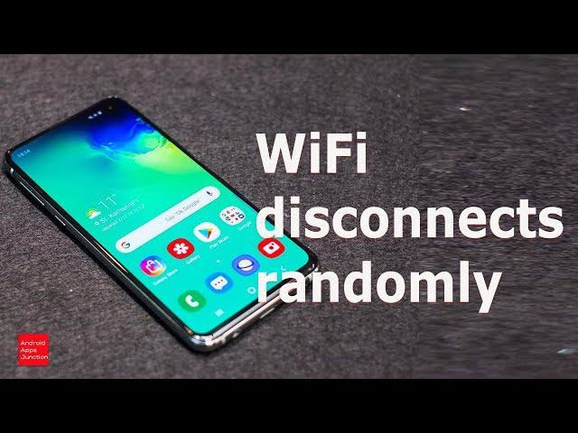 Phone keeps disconnecting from WiFi [Android Device]