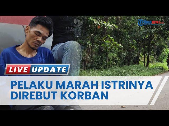 Terkuak Motif Pembunuhan Sadis di Batam, Pelaku Muntab Istrinya Direbut Korban, Kini Dibekuk Polisi