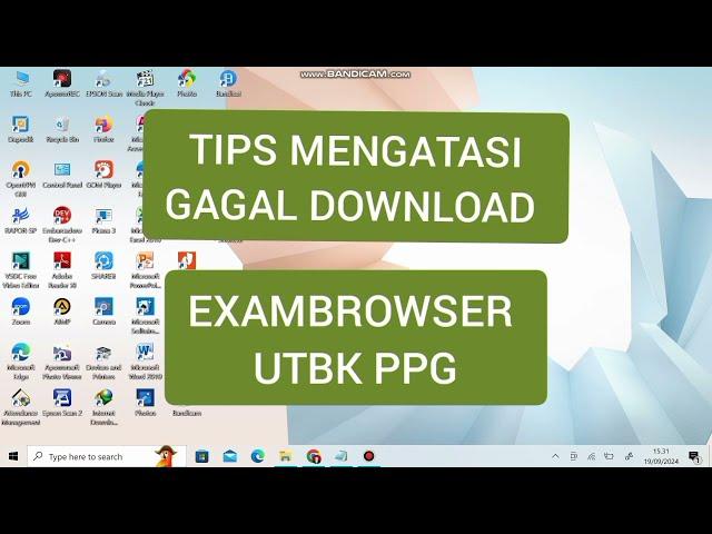 TIPS MENGATASI GAGAL DOWNLOAD EXAMBROWSER UTBK PPG 2024