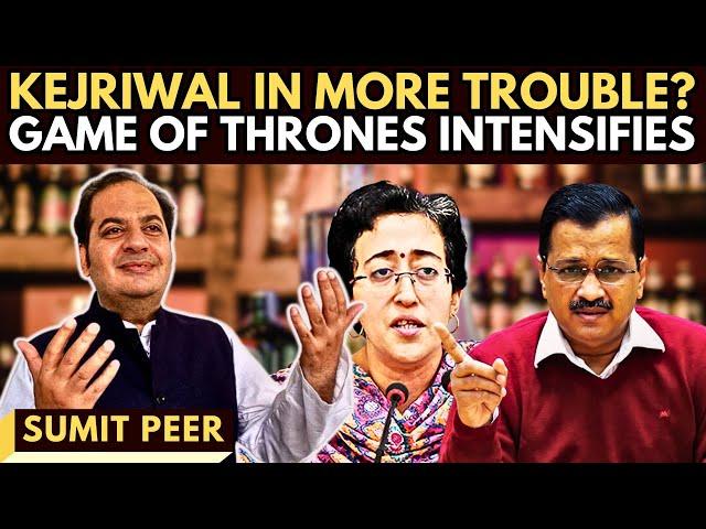 Sumit Peer • Kejriwal in More Trouble? • Game of Thrones Intensifies