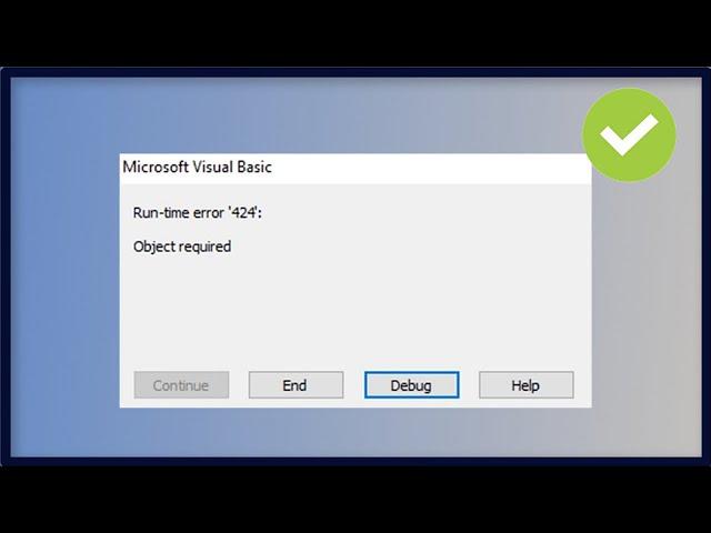 EXCEL VBA - Microsoft Visual Basic - Run Time Error 424 - Object Required