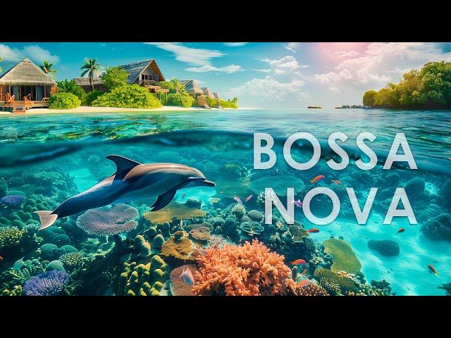 Tropical Paradise Bossa Nova ~ Chill Latin Jazz Instrumentals for Your Soul