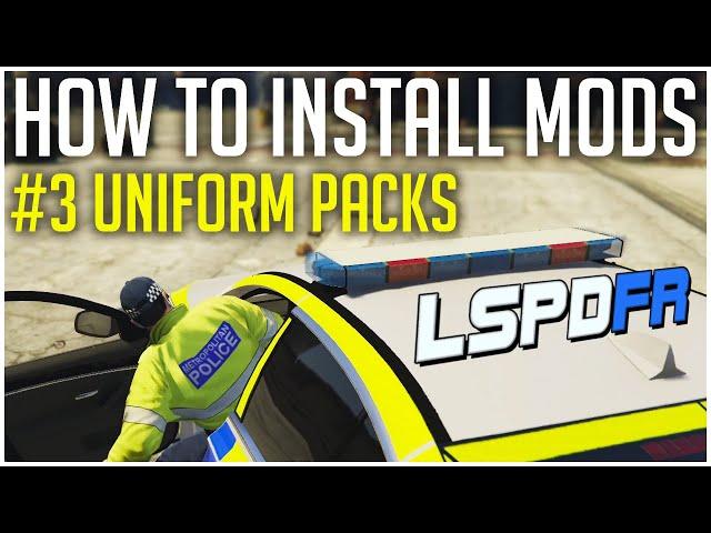 How to Easily Install Uniform Packs for Player and AI in GTA 5 LSPDFR! | Everything You Need to Know