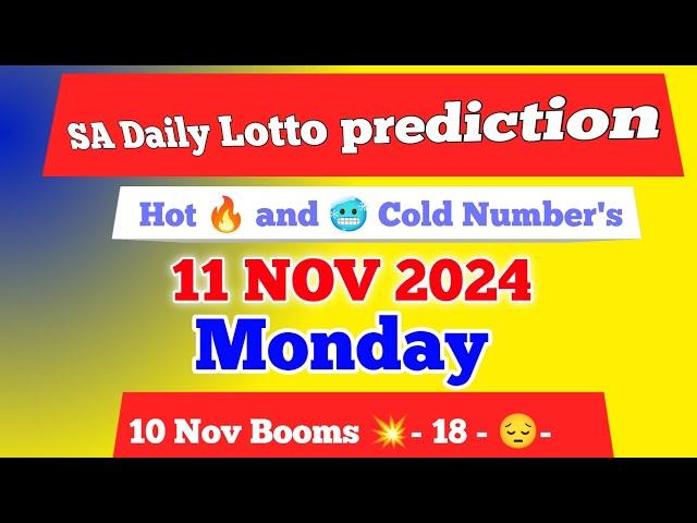 Sa daily lotto prediction for 11 Nov 2024 | South Africa daily lotto Prediction