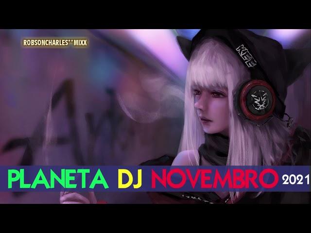 PLANETA  DJ NOVEMBRO 2021