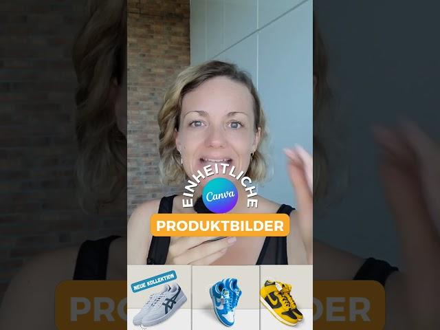 Geniale Produktbilder für deinen Onlineshop in Canva erstellen 