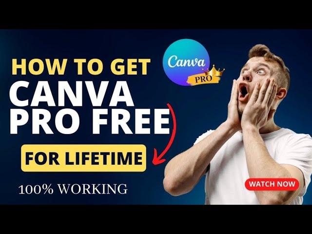 How to Get Canva Pro for Free (2024) | Lifetime free Access.
