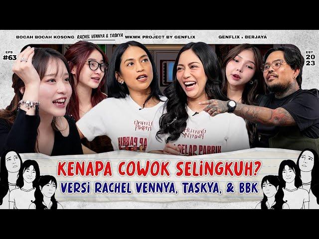 BBK EP. 63 | RACHEL VENNYA BAHAS INDEPENDENT WOMEN, SELINGKUH & LANGGENG UNTUK VIOR MEYDEN CATHEEZ