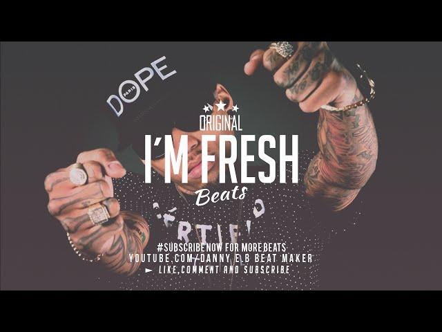 "I´m Fresh" - Dope Beat ( Kid Ink Type) Instrumental Free (Prod: Danny E.B)