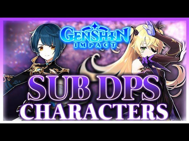 Why Sub DPS Are The Strongest Characters In Genshin Impact