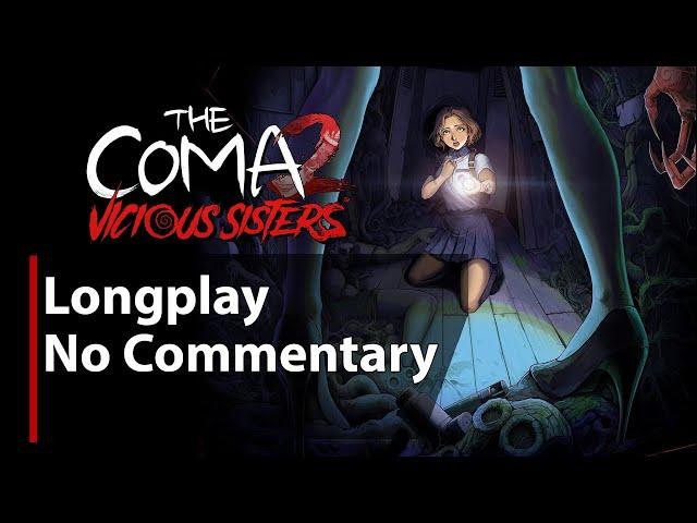 The Coma 2: Vicious Sisters | Full Game | All Notes | No Commentary