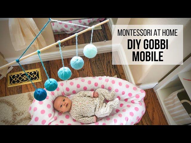 MONTESSORI AT HOME: DIY Gobbi Mobile