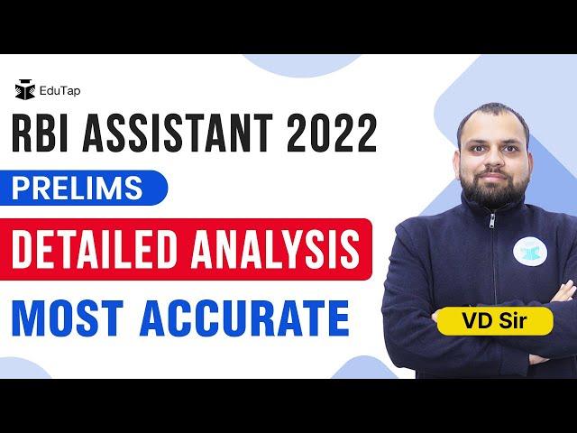 Most Accurate & Detailed Analysis of RBI Assistant Prelims Examination - 2022 | RBI Assistant 2022