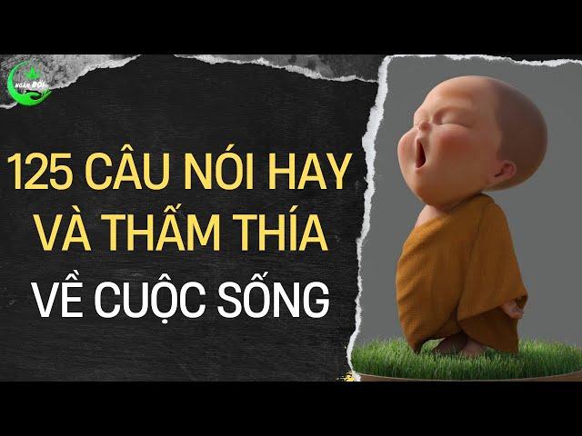 Những Câu Nói Về Cuộc Sống Tuy Ngắn Nhưng Xúc Tích Là Kim Chỉ Nam Để THAY ĐỔI VẬN MỆNH | Ngâm ĐỜI