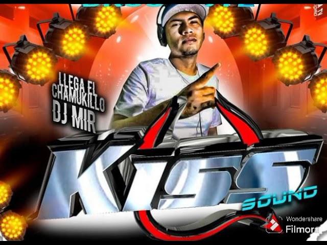 KISS SOUND DJ MIR EL LEGADO DE MR TAZ ESPECIAL 2022 #kiss_sound