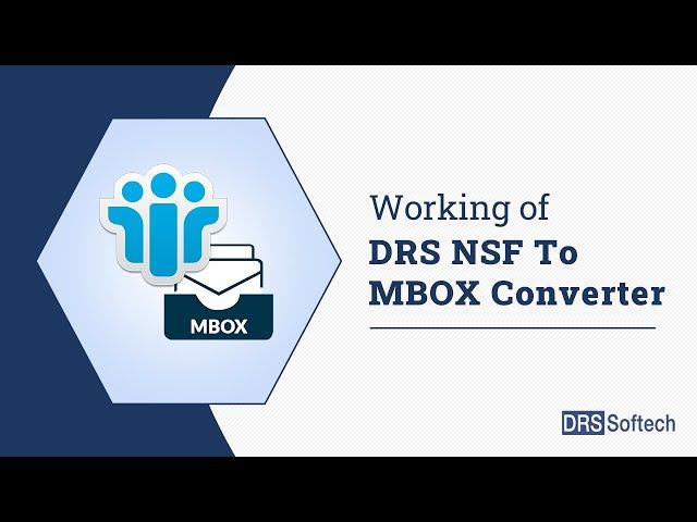 How to Convert Lotus Notes NSF Files to MBOX Online Using DRS NSF to MBOX Converter