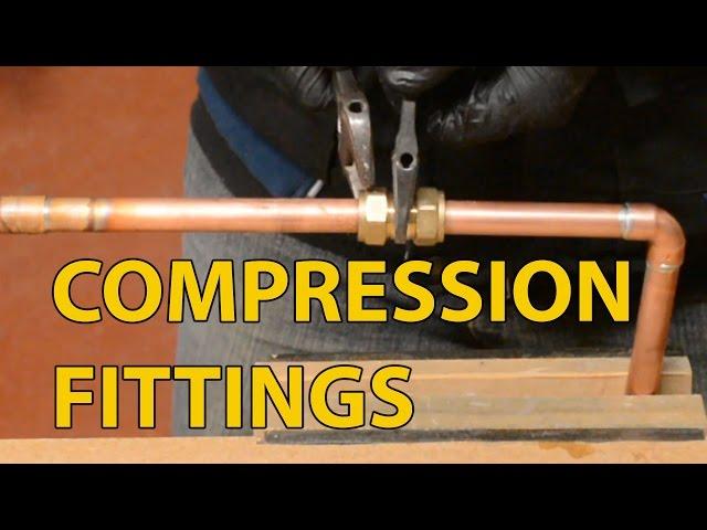 How To Use Compression Fittings