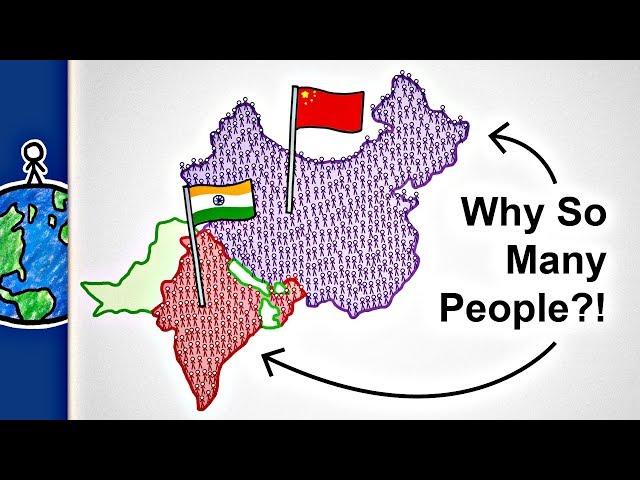 Why Do India And China Have So Many People?