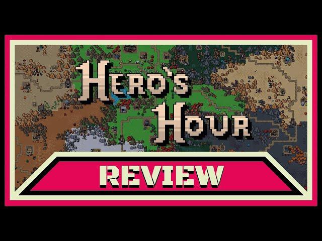 Hero's Hour REVIEW