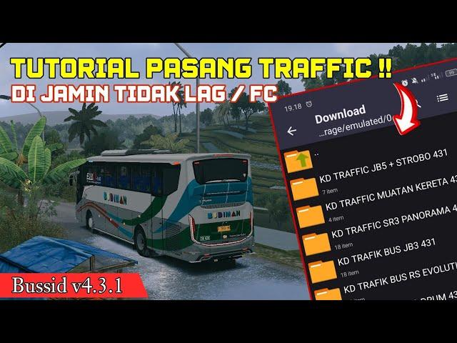 TRAFFIC BUSSID V4.3.1 !! Tutorial Pasang Kodename Traffik v4.3.1 - Bus Simulator Indonesia