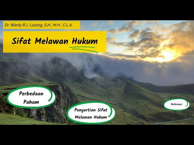 Hukum Pidana 15: Sifat Melawan Hukum