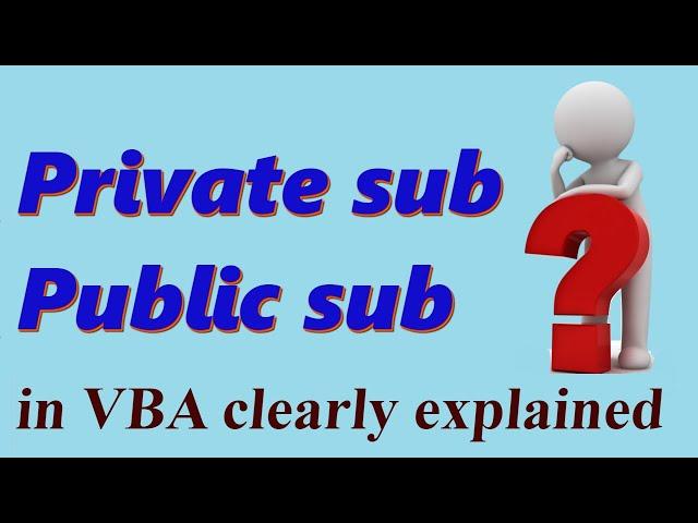 Excel VBA private sub and public sub (private vs public sub in VBA)