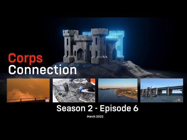 Corps Connection Season 2 Episode 6 March 2022