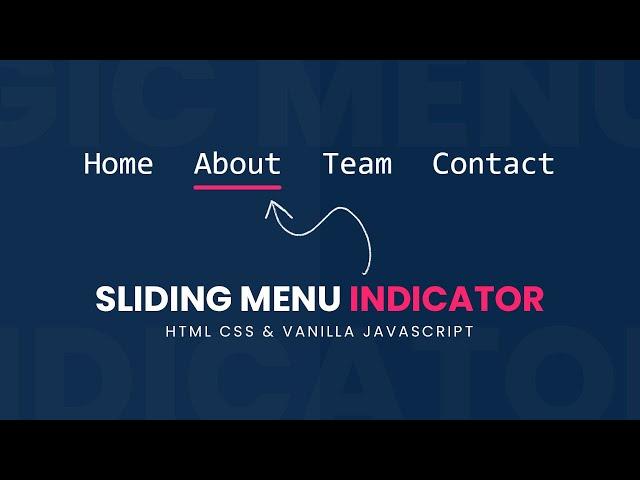 Creating Animated Sliding Menu Indicator using Html CSS & Vanilla Javascript | Magic Line Indicator