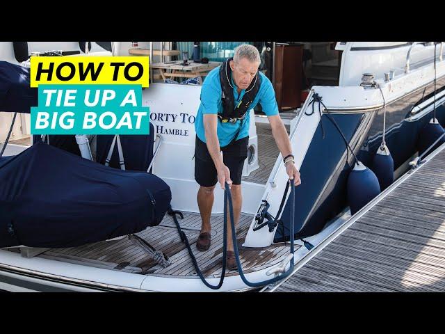 How to dock a boat | Tying up a 60ft flybridge motoryacht | Motor Boat & Yachting