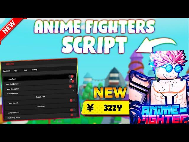 *NEW* Anime Fighters Simulator Script (PASTEBIN 2024) (AUTOFARM MOBS, FAST EGG , TELEPORT )