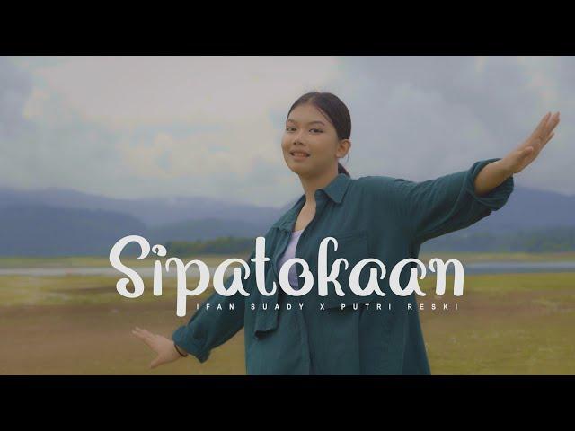 Sipatokaan - Ifan Suady x Putri Reski - Lagu Daerah Sulawesi Utara - Cover