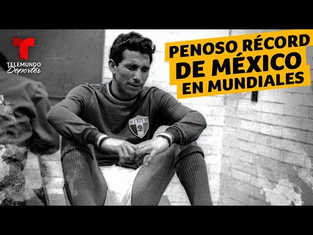 El penoso récord de México en las Copas del Mundo | Telemundo Deportes
