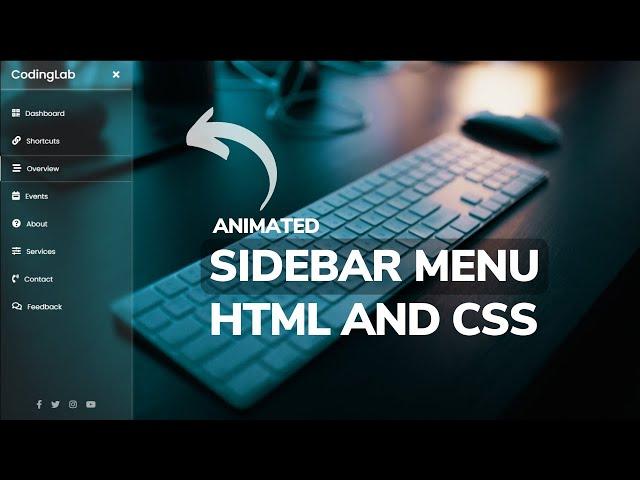 How to Create Sidebar in HTML and CSS