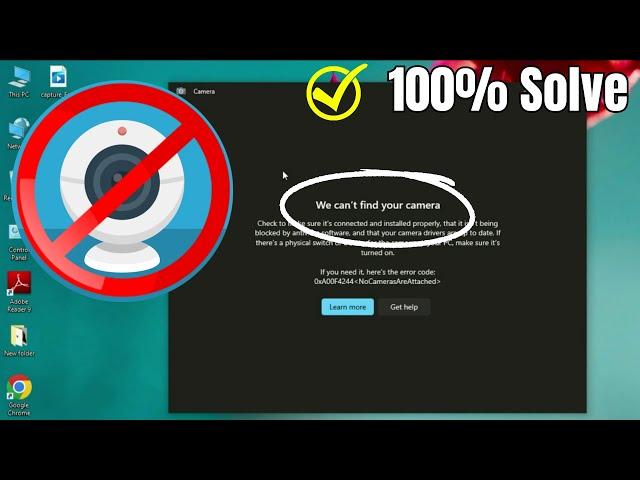 [Solved] We Can't Find Your Camera(0xA00F4244) On Windows10 | Laptop Camera Not Working