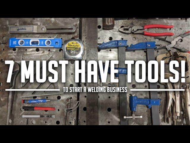 Start Your Welding Business With These Tools!