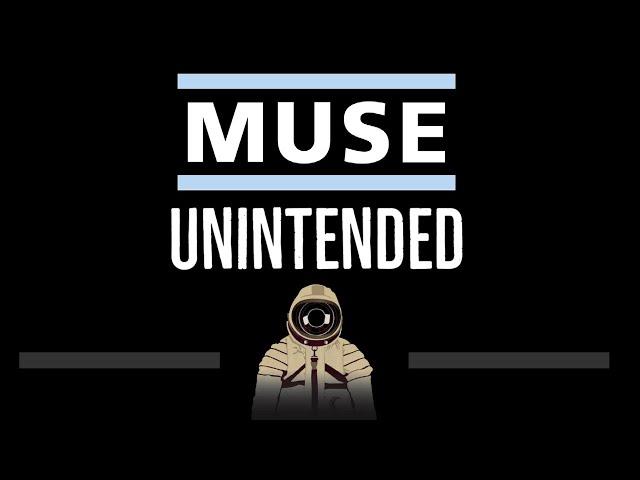 Muse • Unintended (CC)  [Karaoke] [Instrumental Lyrics]